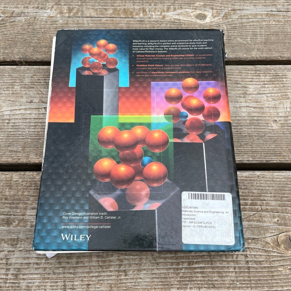 Materials Science andMaterials Science and Engineering: An Introduction Textbook